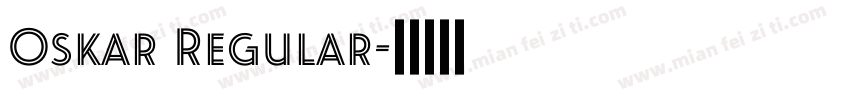 Oskar Regular字体转换